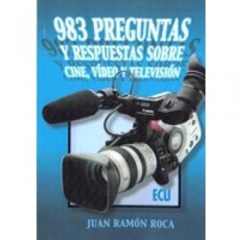 983 preguntas y respuestas sobre cine, video y televisión