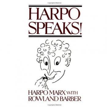 Harpo Speaks!