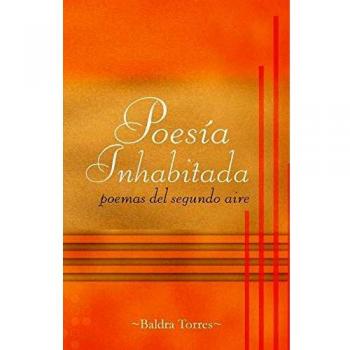 Poesía Inhabitada: Antología de Poemas del Segundo Aire