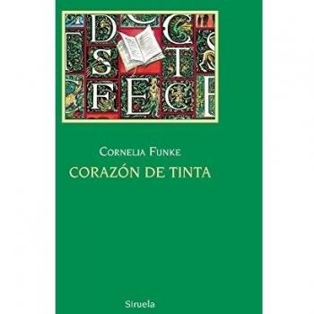 Corazón de Tinta: 4 - Cornelia Funke