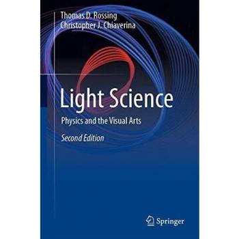 Light Science: Physics and the Visual Arts