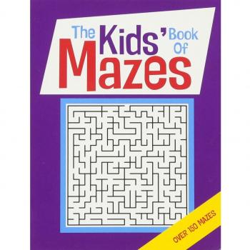 The Kids' Book Of Mazes