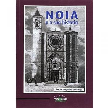 NOIA E A SÚA HISTORIA