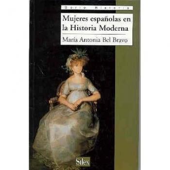 Mujeres españolas en la Historia Moderna