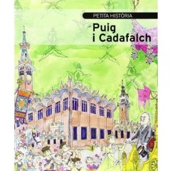 Petita història de Puig i Cadafalch