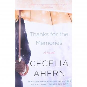 Cecelia Ahern: Thanks for the Memories - Inspirational Novel