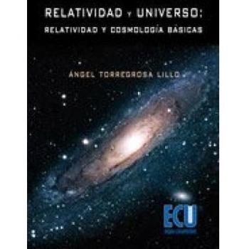 Relatividad y Universo: Relatividad y cosmología básicas
