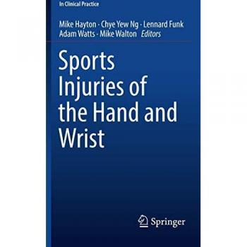 Sports Injuries of the Hand and Wrist