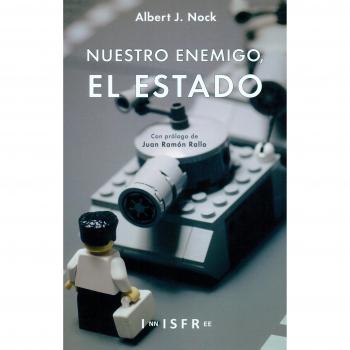 Nuestro Enemigo. El Estado