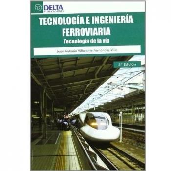 Tecnologia e ingenieria ferroviaria