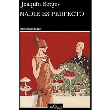 Nadie es perfecto - Joaquín Berges