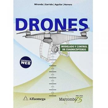 Drones. Modelado y control de cuadricópteros - Varios Autores