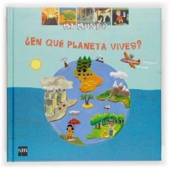 ¿En qué planeta vives? - Sylvie Baussier