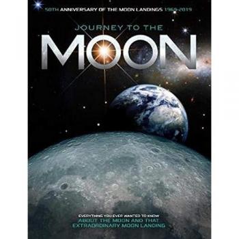 Journey To The Moon: Everything you ever wanted to know about the Moon