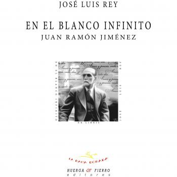EN EL BLANCO INFINITO. Juan Ramón Jiménez
