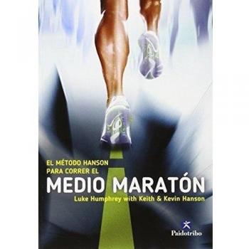 El método Hanson para correr el medio maratón