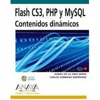 Flash CS3, PHP y MySQL. Contenidos dinámicos