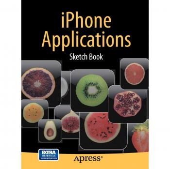 iPhone App Design Sketchbook: Essential Guide for Developers and Designers