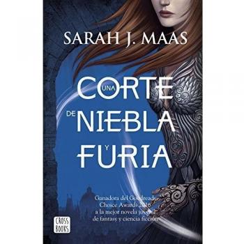 Una corte de niebla y furia [Español] - Sarah J. Maas