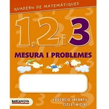 Quadern matemátiques 1, 2 i 3 Mesura i problemes 3