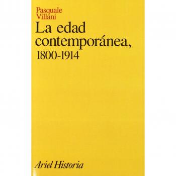La edad contemporánea, 1800-1914