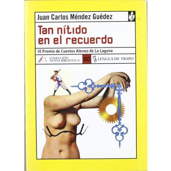 Tan nítido en el recuerdo