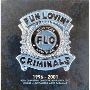 Fun Lovin' Criminals - The Best of 1996-2001 Collection