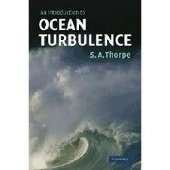 Introducción a la Turbulencia Oceánica - Edición en Tapa Dura de S. A. Thorpe