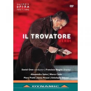 Verdi: Il Trovatore (Macerata Opera Festival) - DVD of the Classic Italian Opera Performance