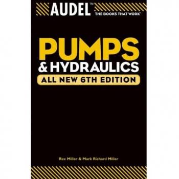 Audel Pumps and Hydraulics