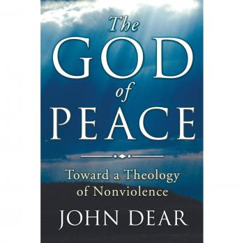 The God of Peace: A Nonviolent Theology Paperback