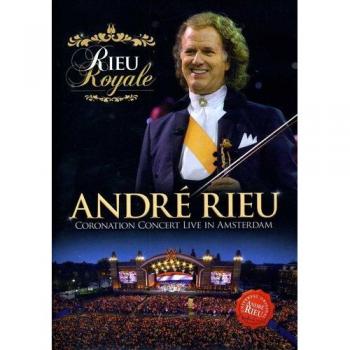 Andre Rieu: Rieu Royale [DVD] [2013]