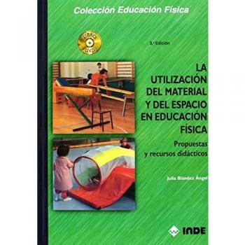 La utilización del material y del espacio en Educación Física