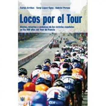 Locos por el tour: 055 - ARRIBAS, CARLOS; Y OTROS