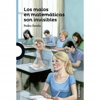 Los malos en matemáticas son invisbles - Pedro Cajiao Sorela