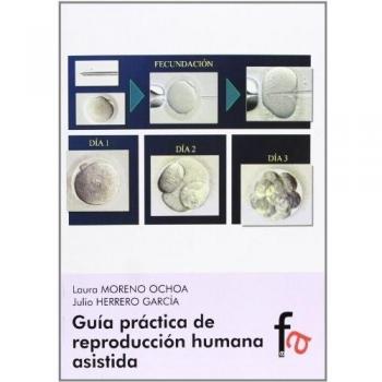 Guía Práctica De Reproducción Humana Asistida