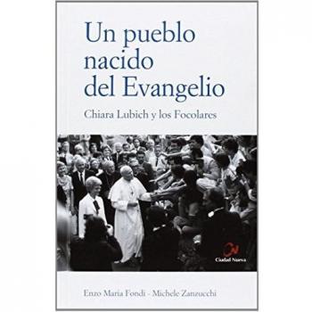 Un pueblo nacido del Evangelio