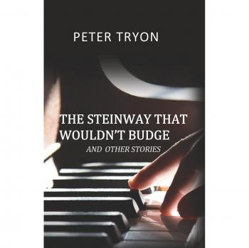 El Steinway que No se Movía (Confesiones de un Afinador de Pianos)