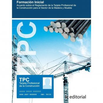 TPC Madera - Formación inicial