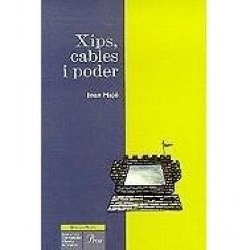 Xips, cables i poder