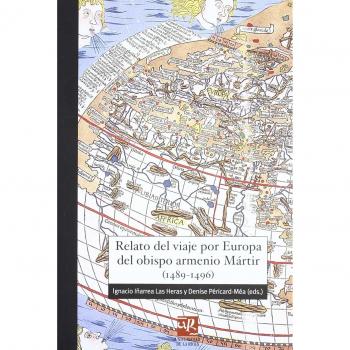 Relato del viaje por Europa del obispo armenio Mártir