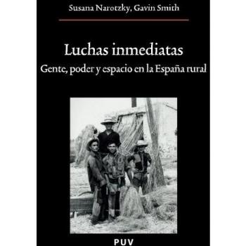 Luchas Inmediatas: Gente, poder y espacio en la España rural: 185