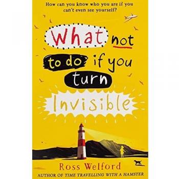 What Not To Do If You Turn Invisible