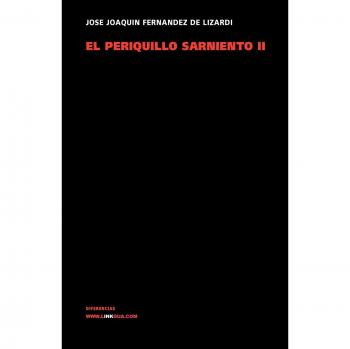 El Periquillo Sarniento Ii: 2