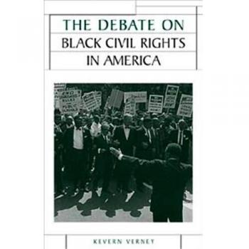 The Debate on Black Civil Rights in America