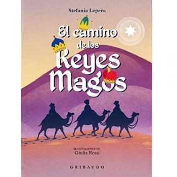 El camino de los Reyes Magos