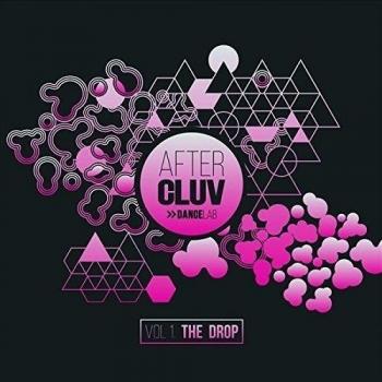 Afterclub The Drop - Volume 1