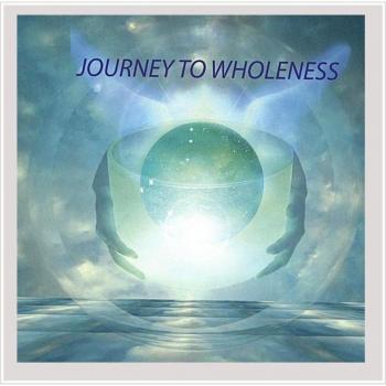 Journey to Wholeness