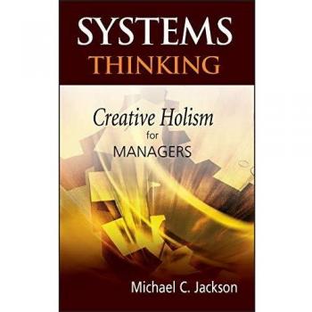 Creative Holism Systems Thinking Guide for Managers