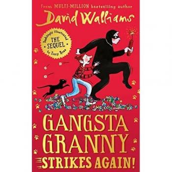 Gangsta Granny Vuelve a Atacar! - Libro Infantil Ilustrado de David Walliams